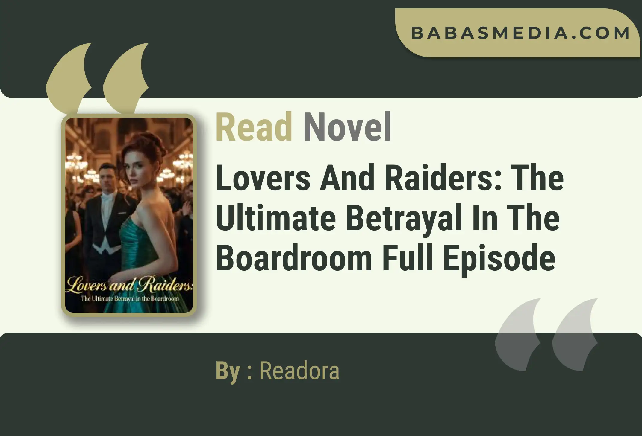 Lovers and Raiders: The Ultimate Betrayal in the Boardroom Novel By Readora Read Reviews