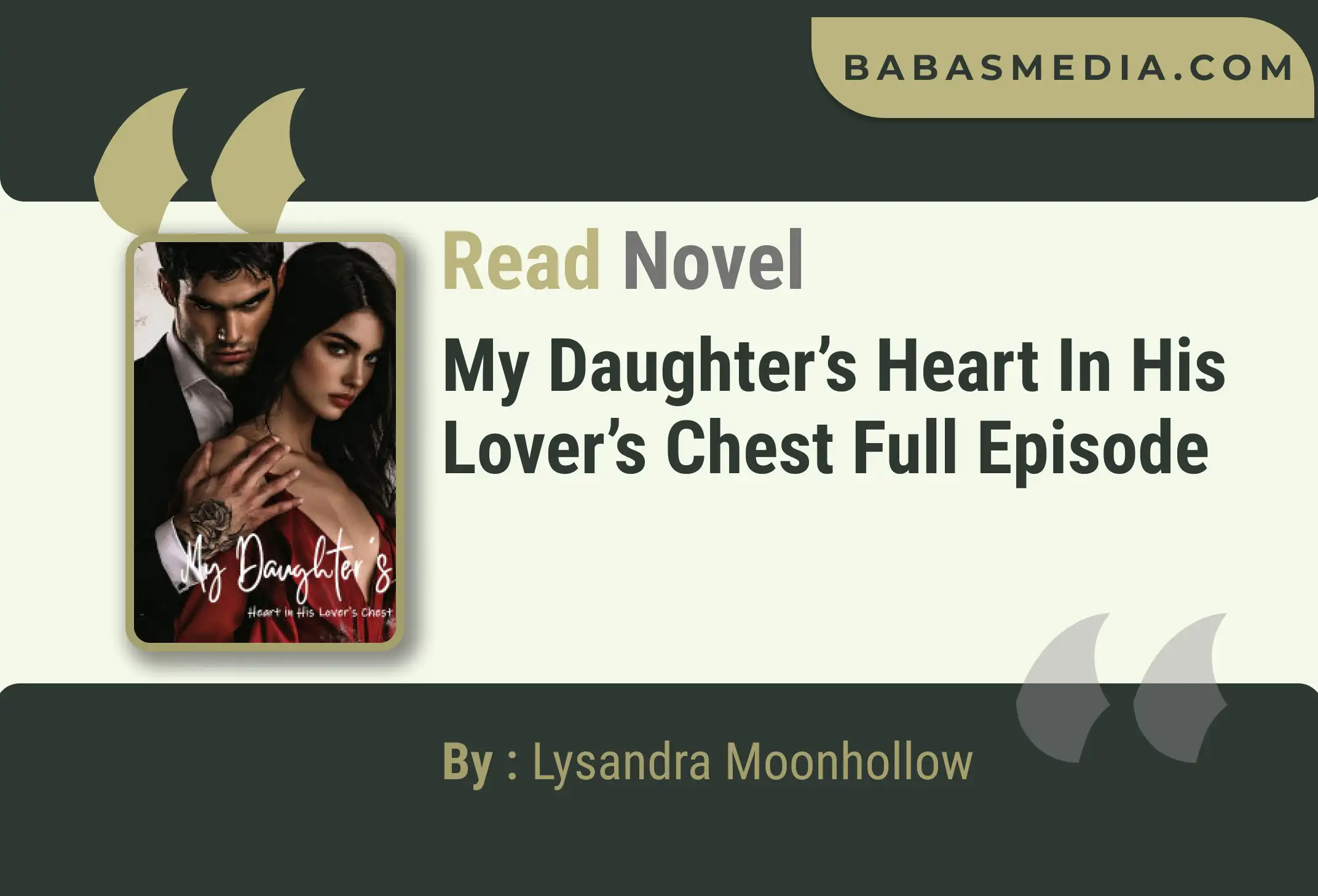 My Daughter’s Heart in His Lover’s Chest Novel By Lysandra Moonhollow Read Reviews
