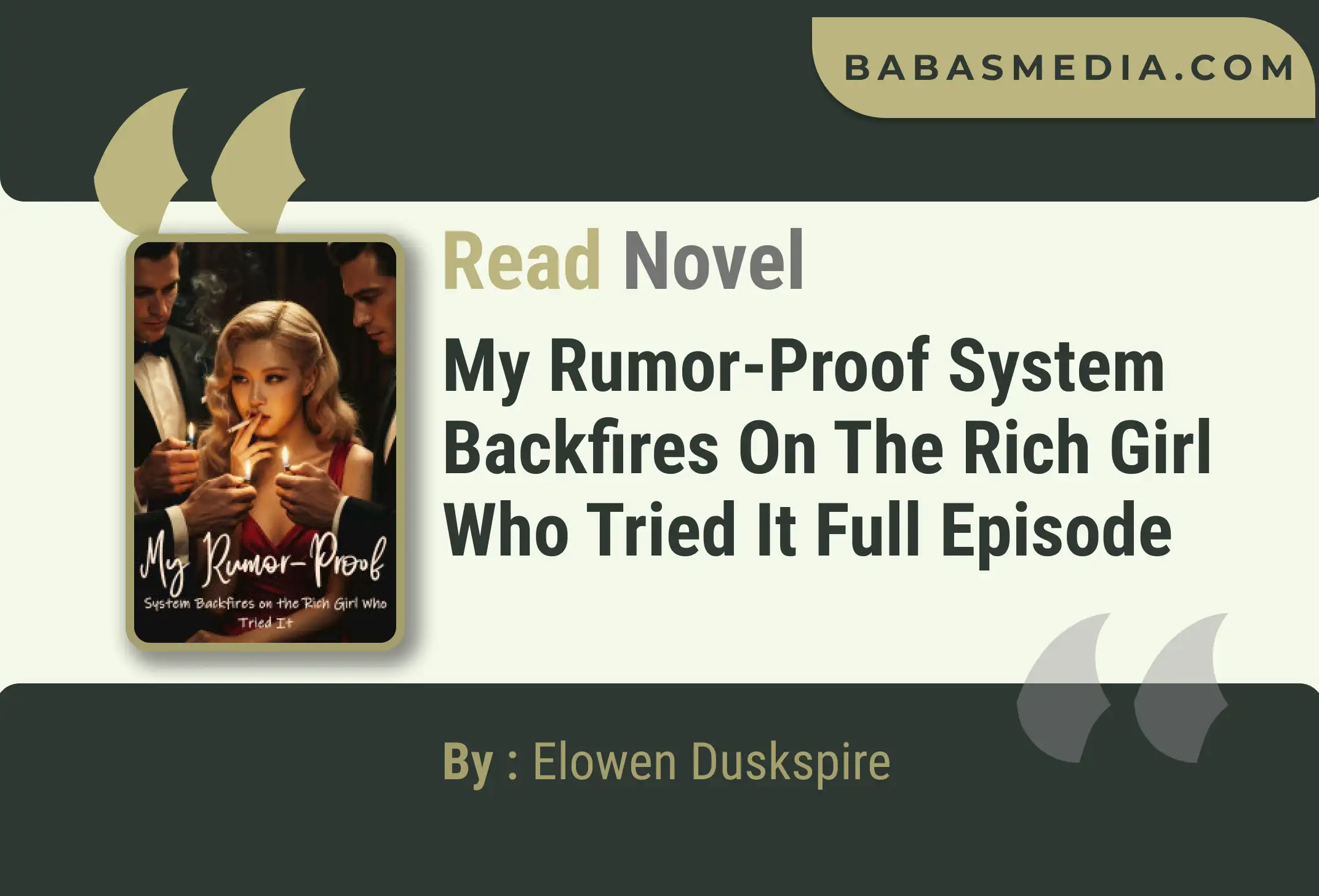My Rumor-Proof System Backfires on the Rich Girl Who Tried It Novel By Elowen Duskspire Read Reviews