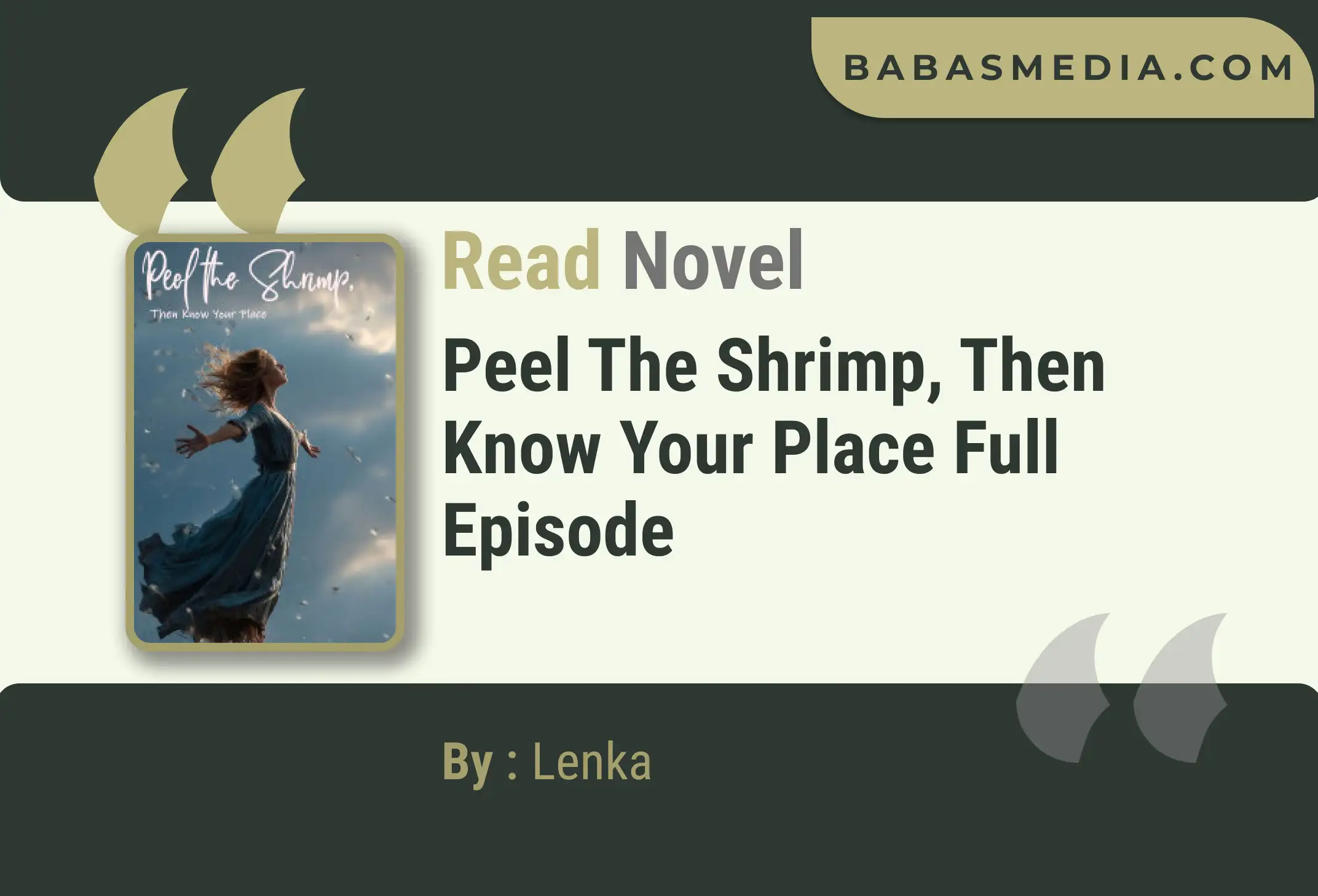 Peel the Shrimp, Then Know Your Place Novel By Lenka Read Reviews