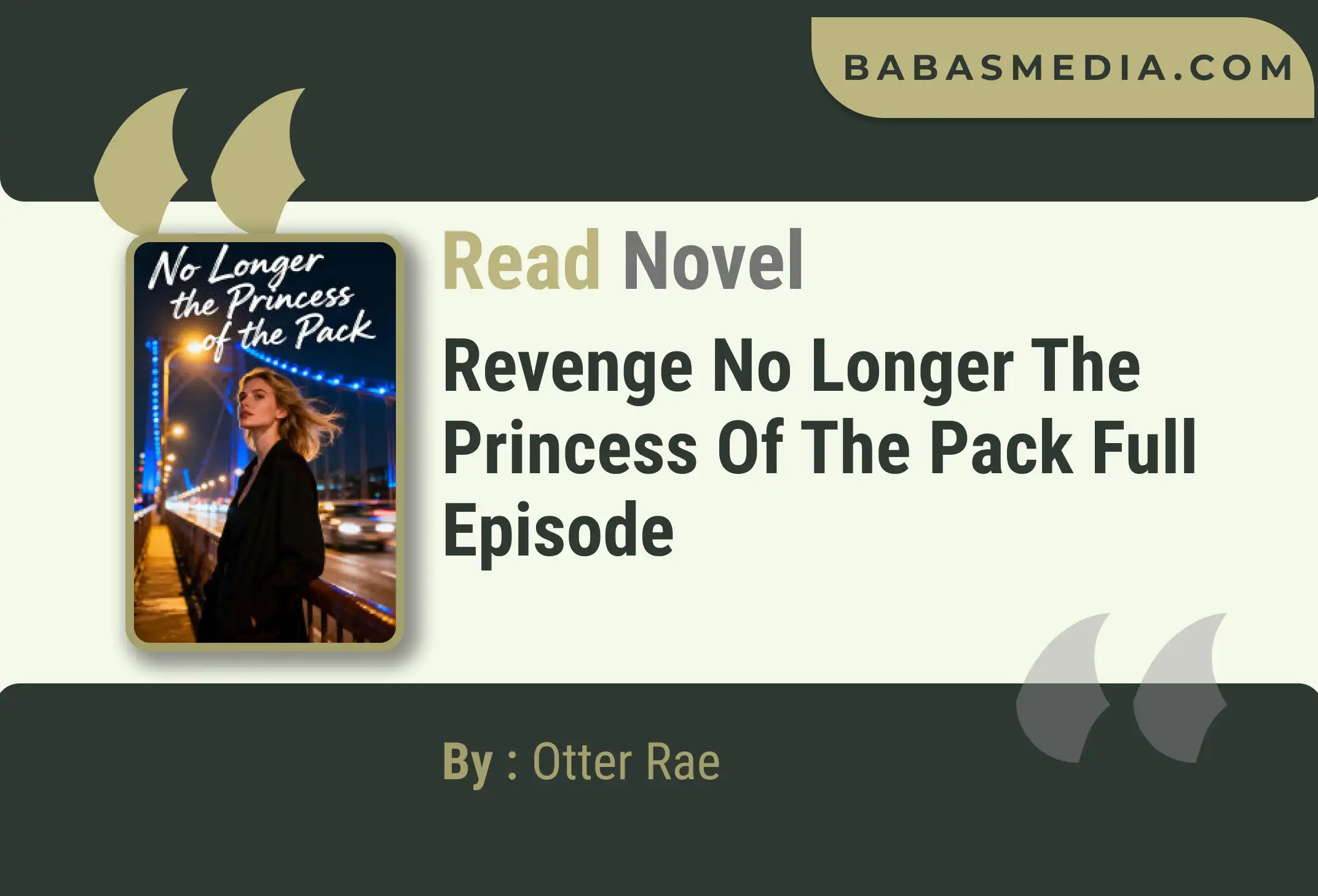 Revenge No Longer the Princess of the Pack Novel By Otter Rae Read Reviews