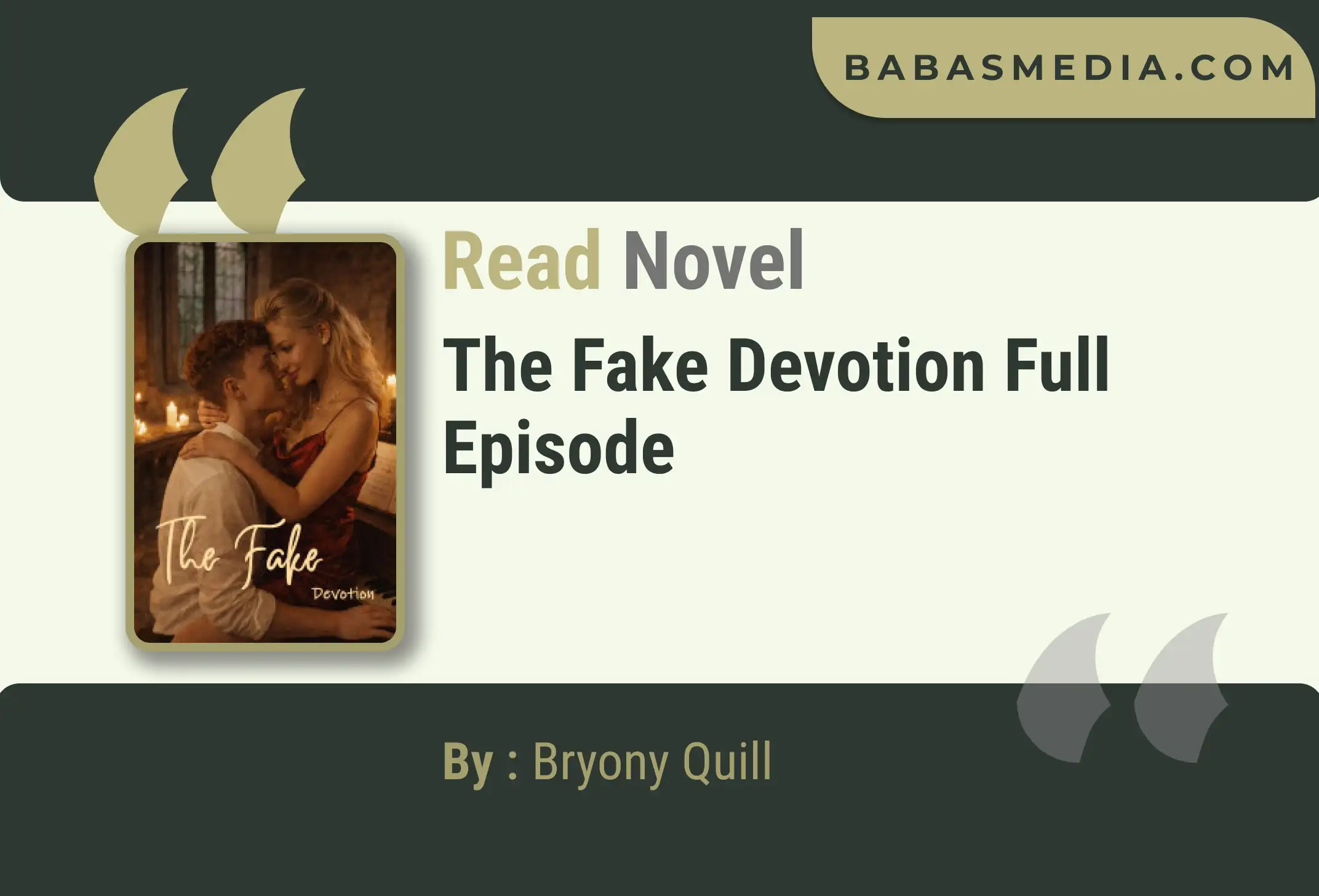 The Fake Devotion Novel By Bryony Quill Read Reviews