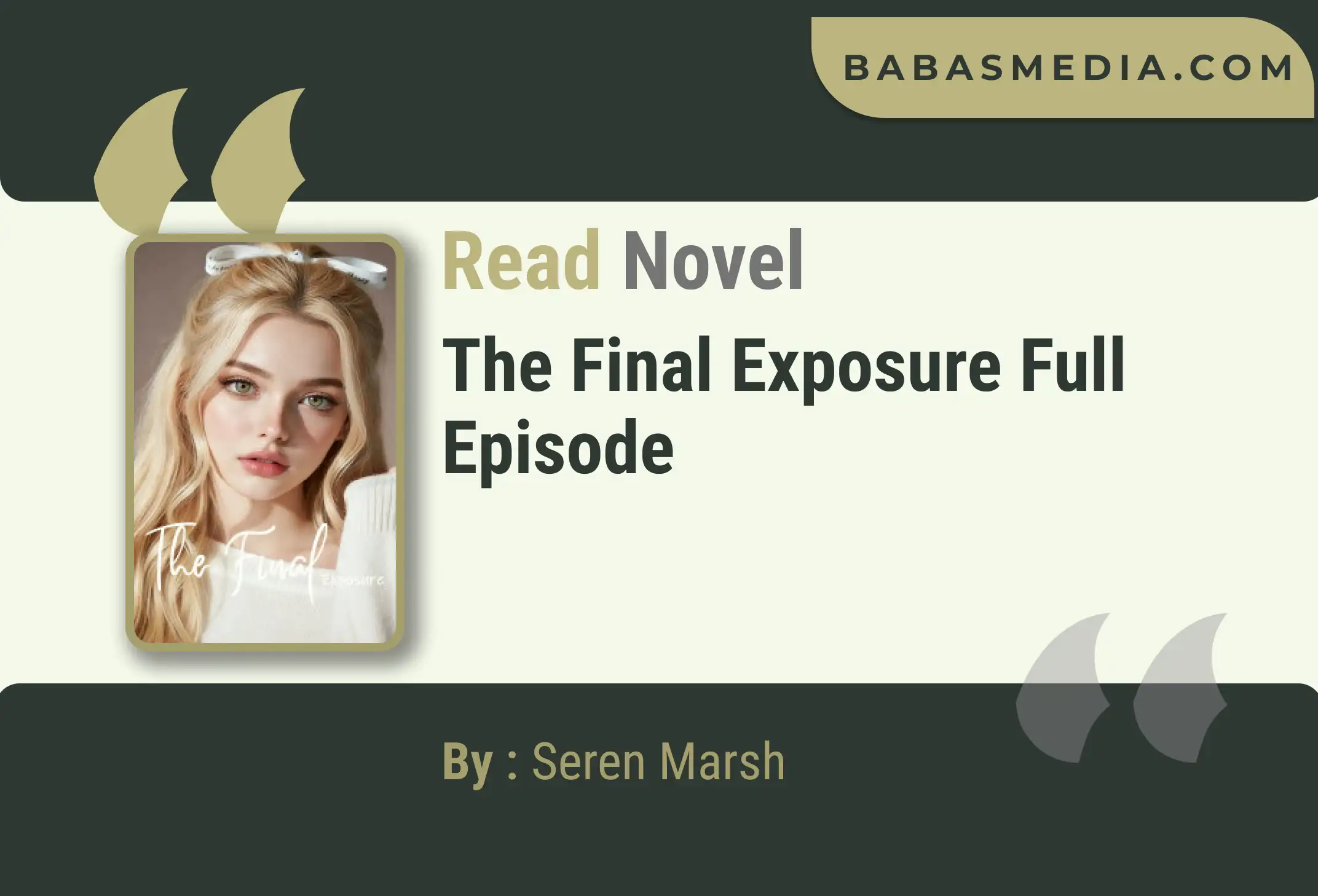 The Final Exposure Novel By Seren Marsh Read Reviews