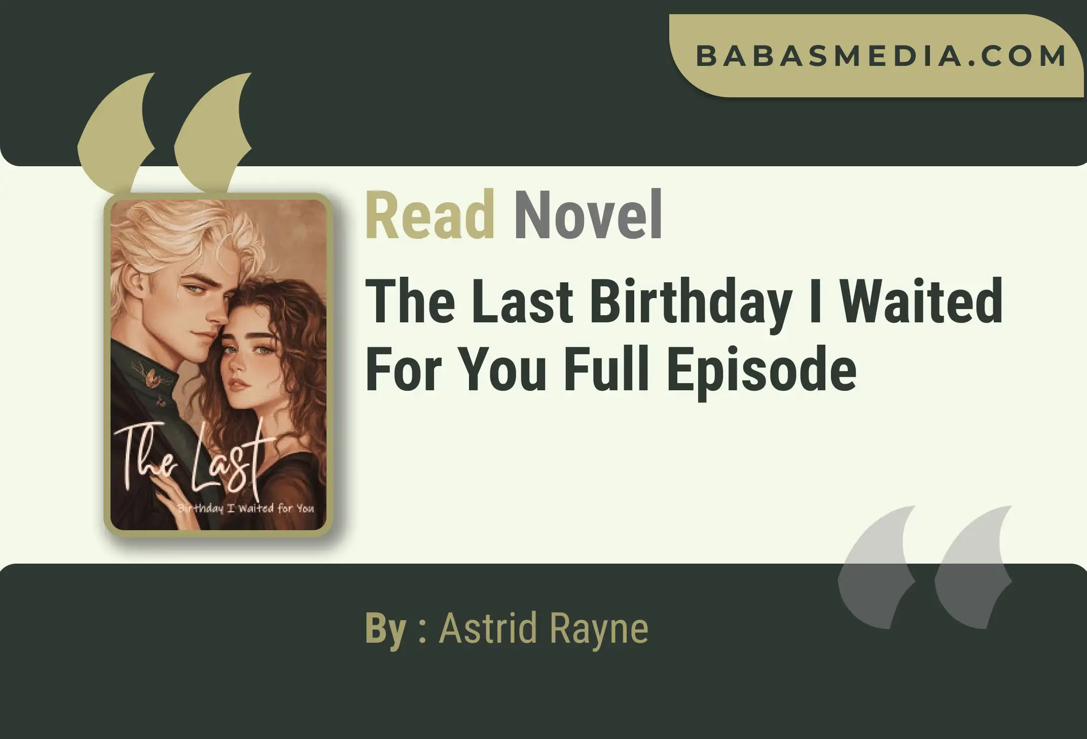 The Last Birthday I Waited for You Novel By Astrid Rayne Read Reviews