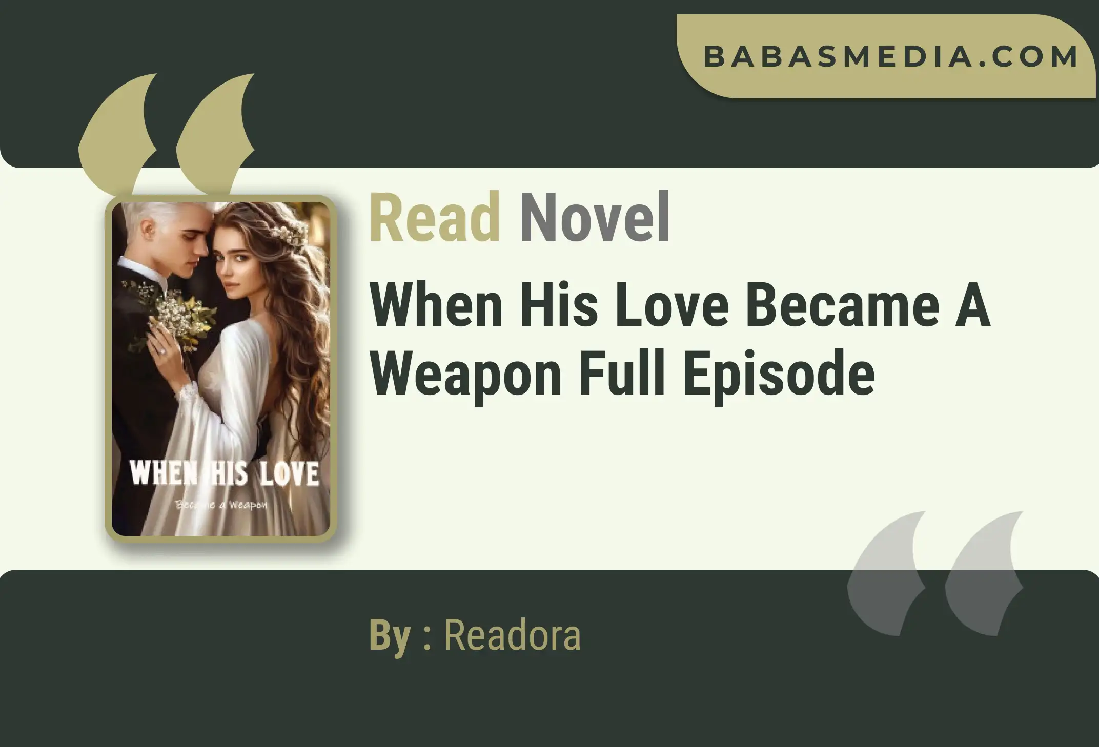 When His Love Became a Weapon Novel By Readora Read Reviews