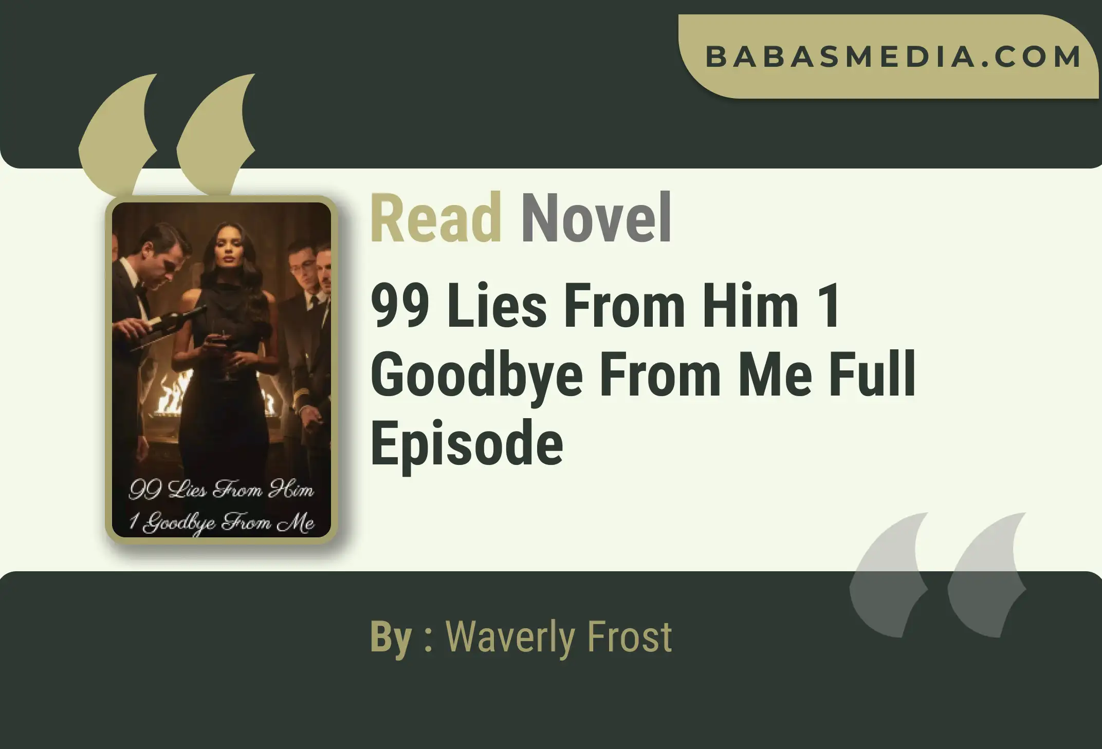 99 Lies From Him 1 Goodbye From Me Novel By Waverly Frost Read Reviews