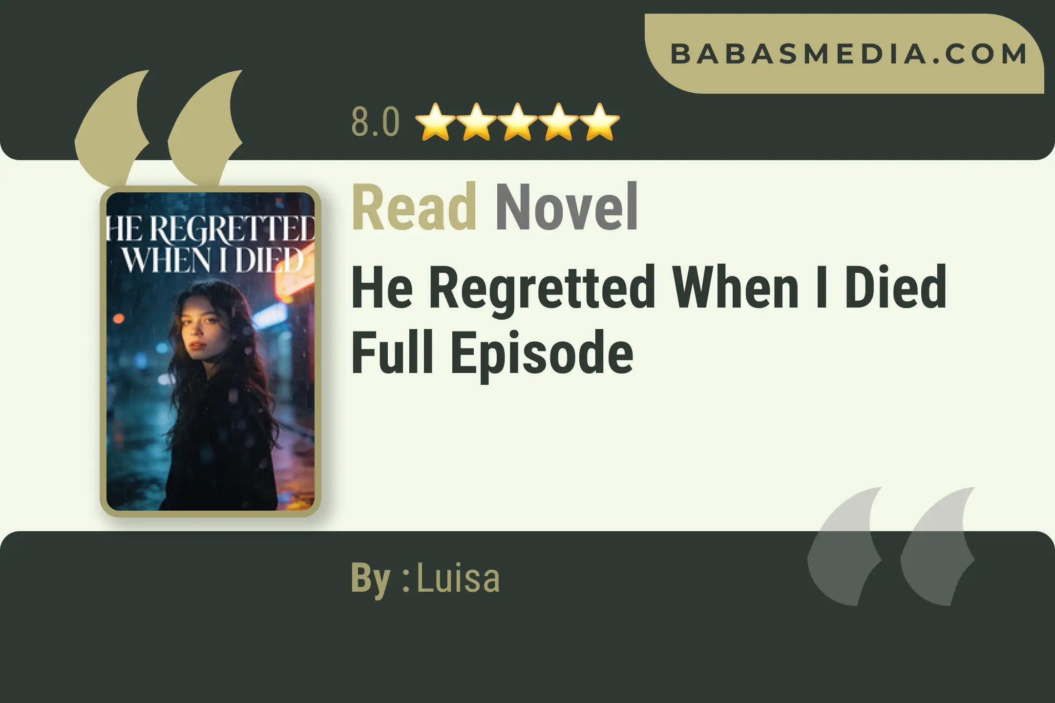 He Regretted When I Died Novel By Luisa Read Reviews