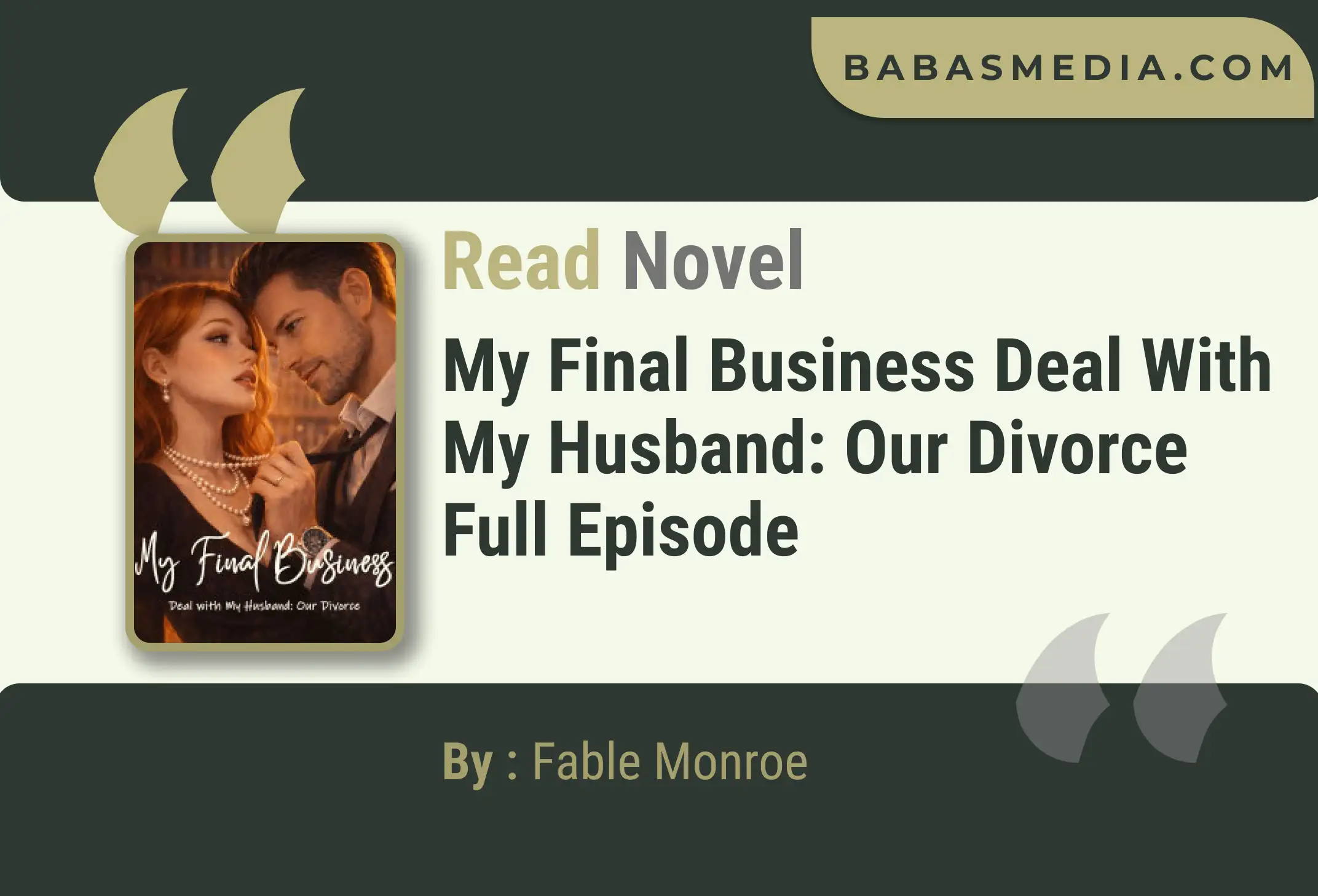 My Final Business Deal with My Husband: Our Divorce Novel By Fable Monroe Read Reviews