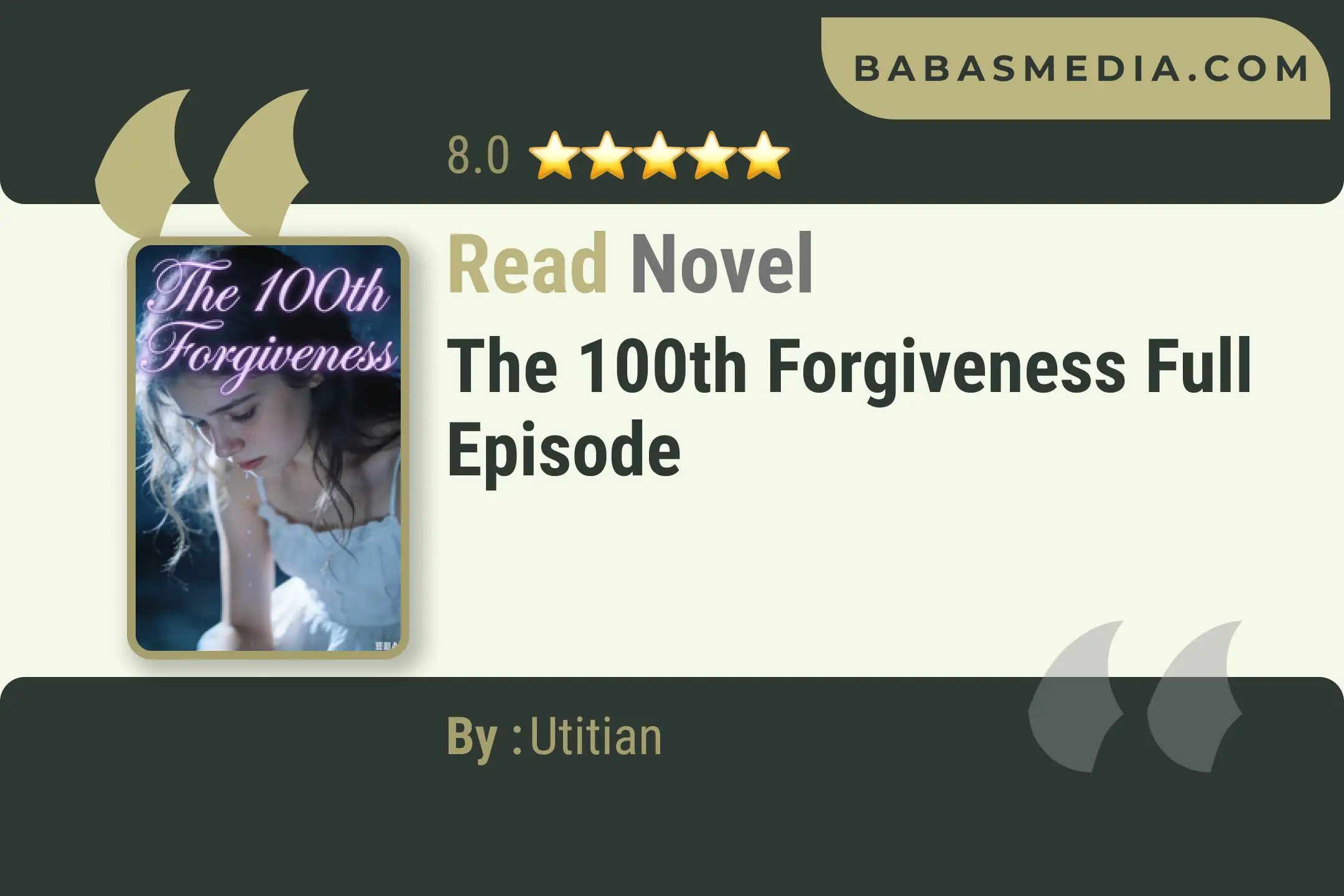 The 100th Forgiveness Novel By Utitian Read Reviews