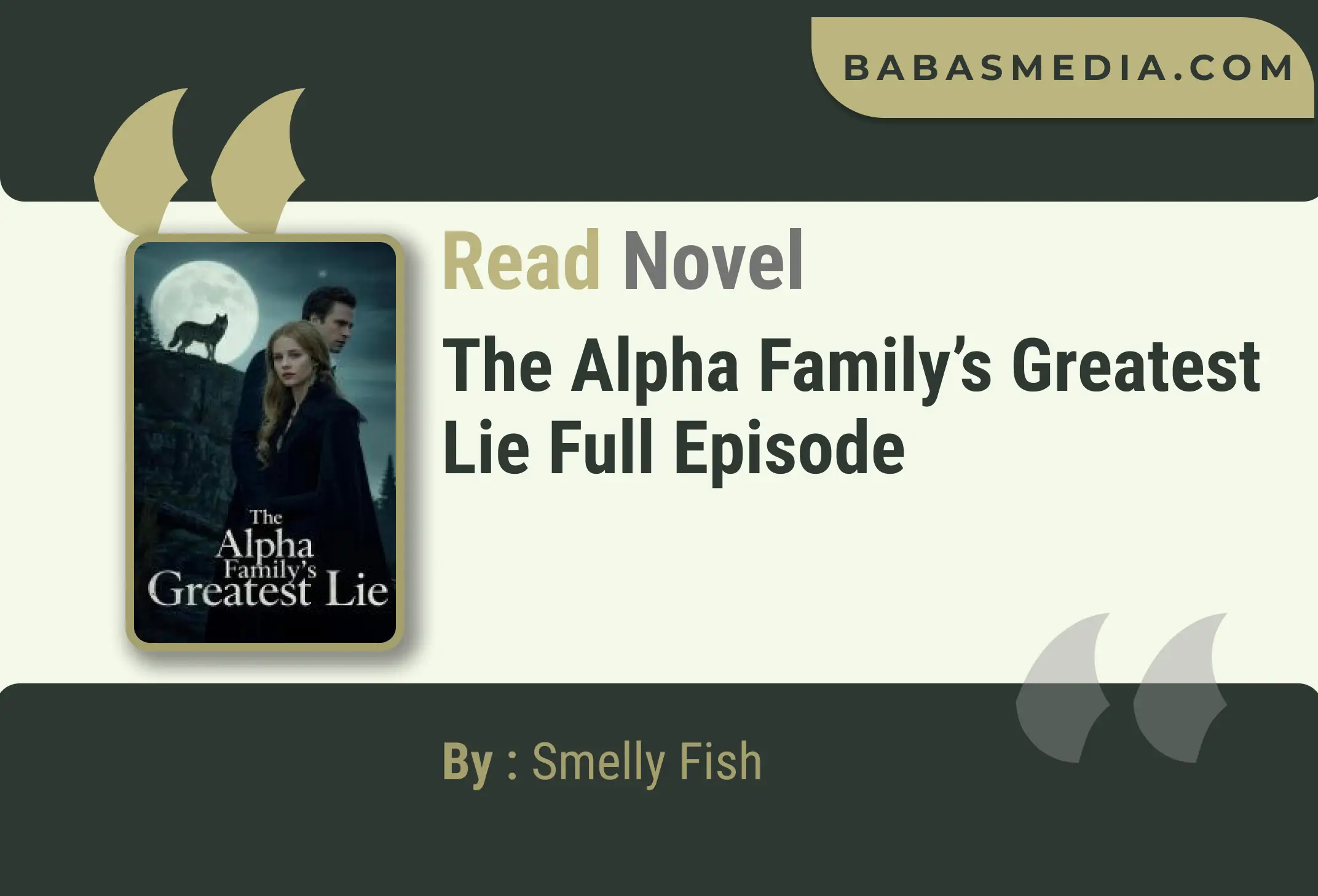 The Alpha Family’s Greatest Lie Novel By Smelly Fish Read Reviews