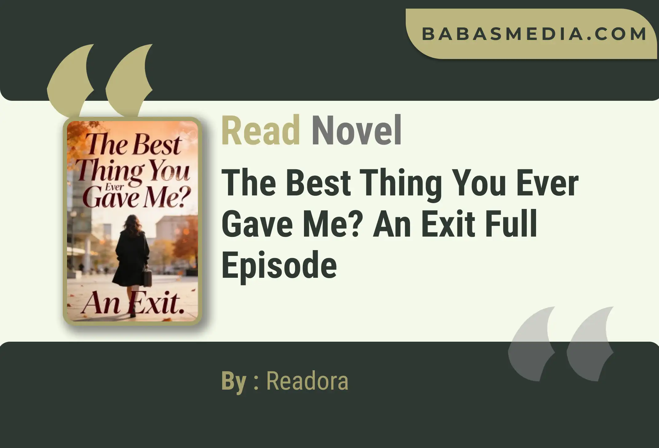 The Best Thing You Ever Gave Me? An Exit Novel By Readora Read Reviews