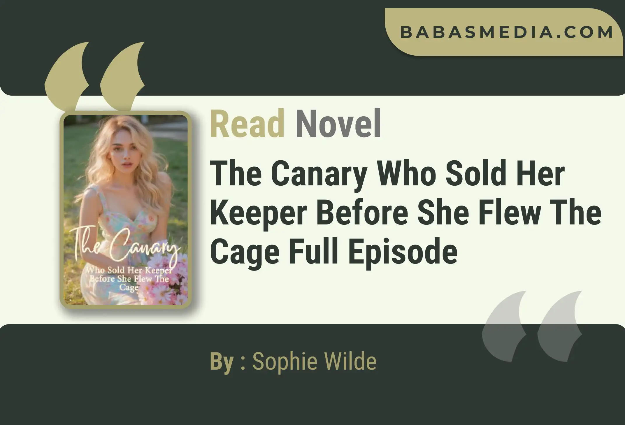 The Canary Who Sold Her Keeper Before She Flew The Cage Novel By Sophie Wilde Read Reviews