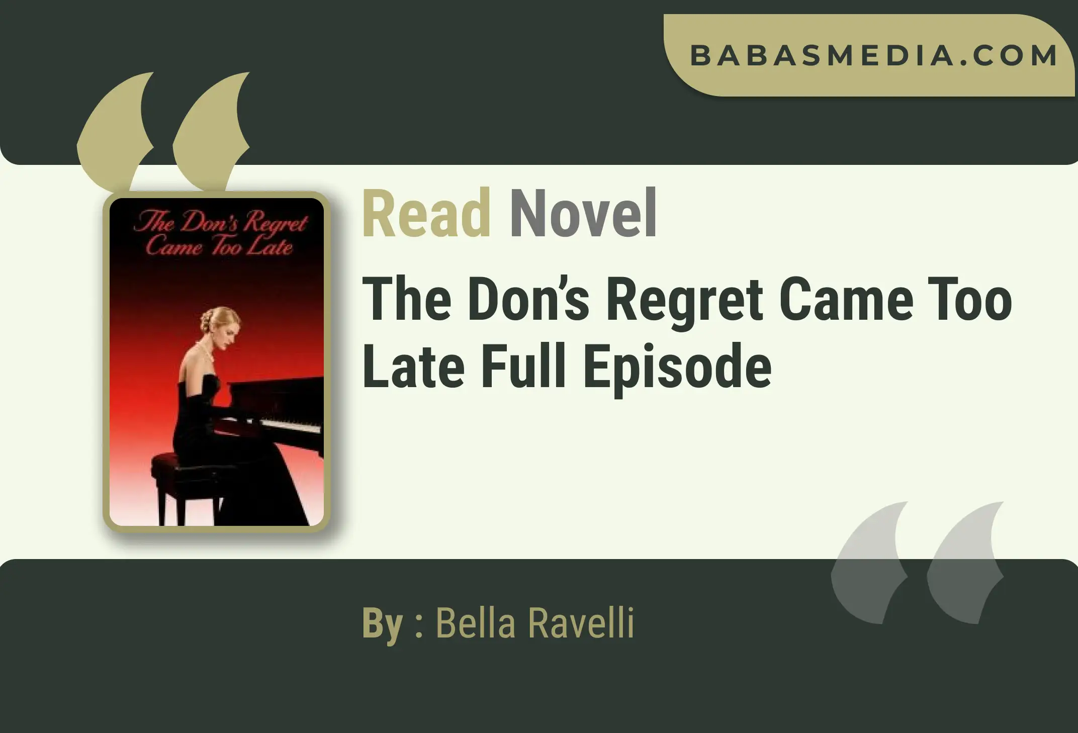 The Don’s Regret Came Too Late Novel By Bella Ravelli Read Reviews