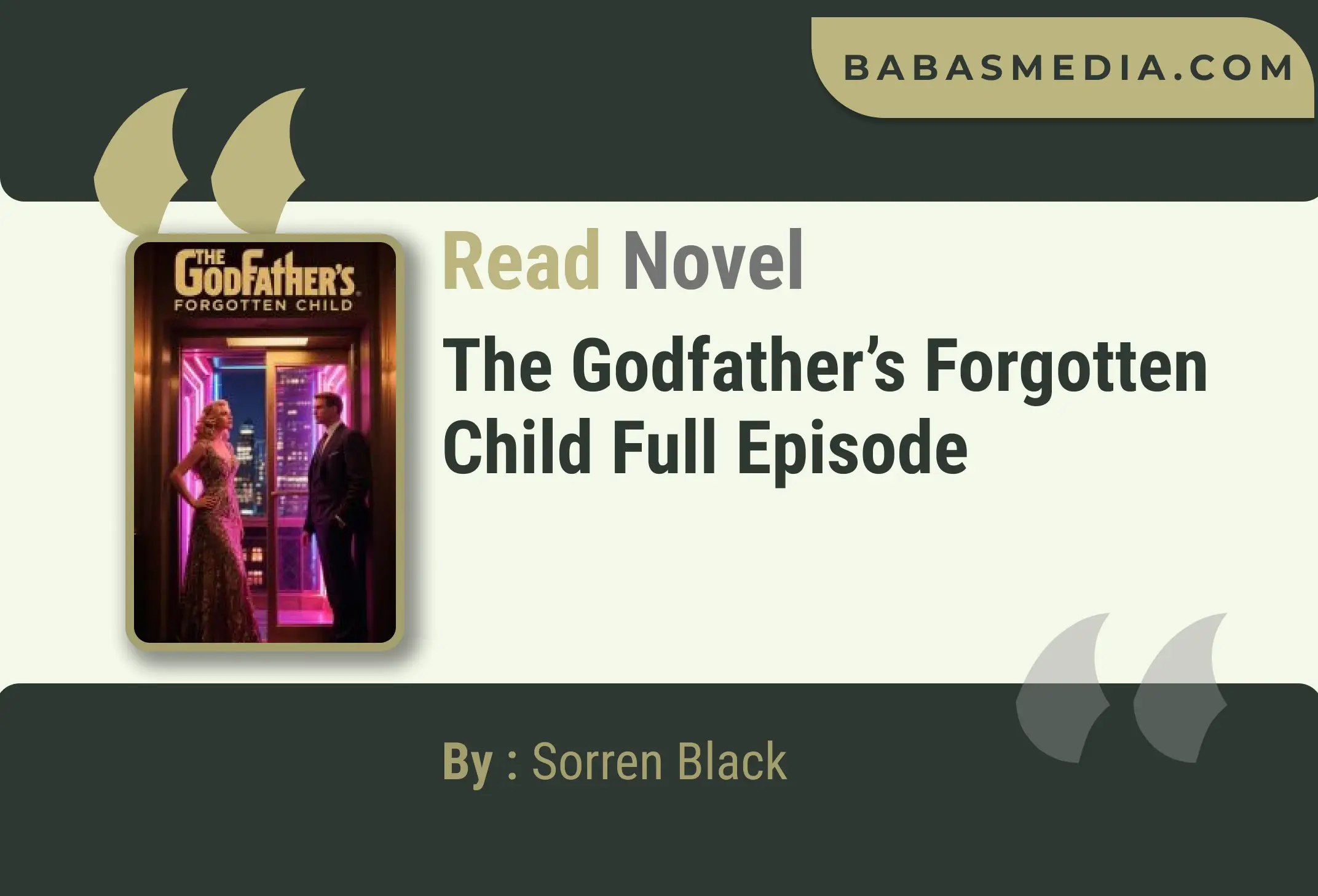 The Godfather’s Forgotten Child Novel By Sorren Black Read Reviews