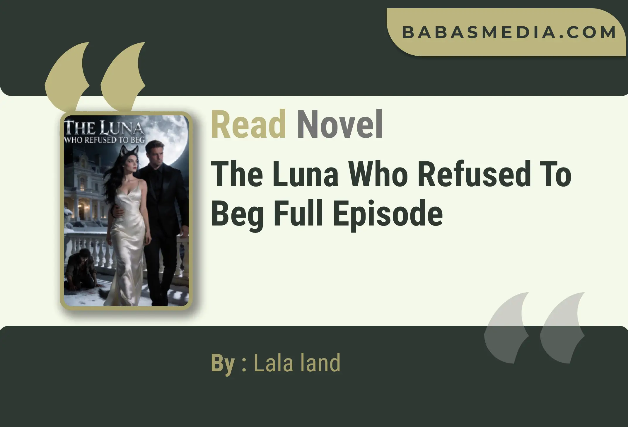 The Luna Who Refused to Beg Novel By Lala land Read Reviews