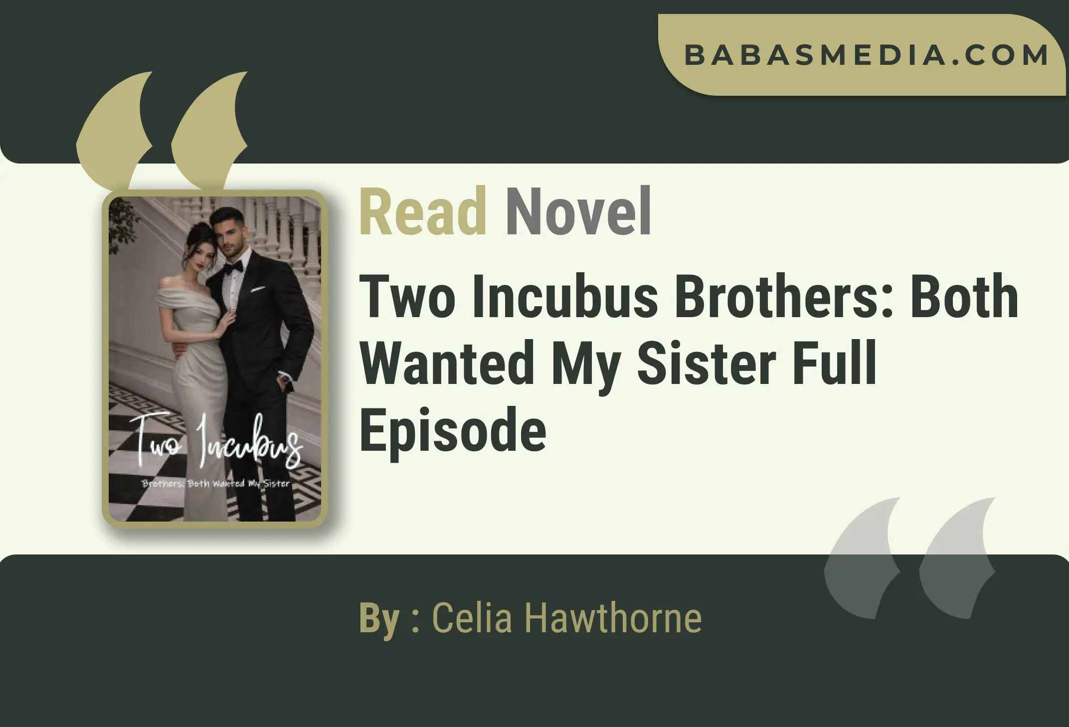 Two Incubus Brothers: Both Wanted My Sister Novel By Celia Hawthorne
