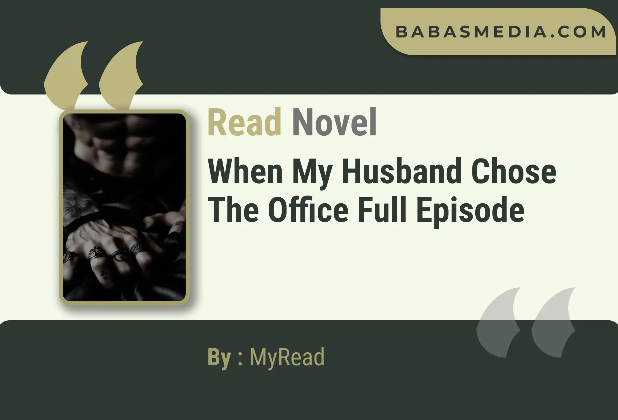 When My Husband Chose the Office Novel By MyRead Read Reviews