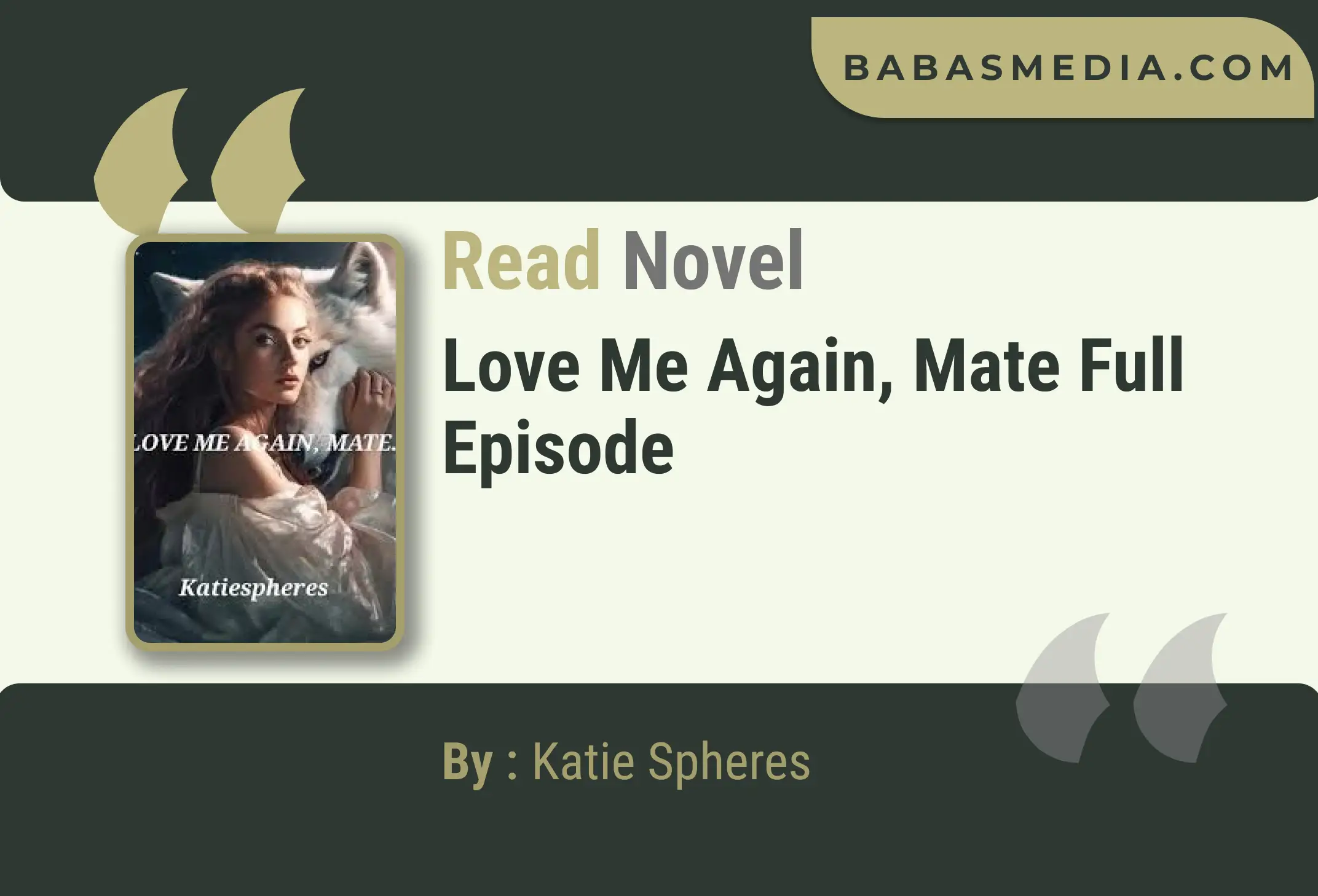 Love Me Again, Mate Novel By Katie Spheres Read Reviews