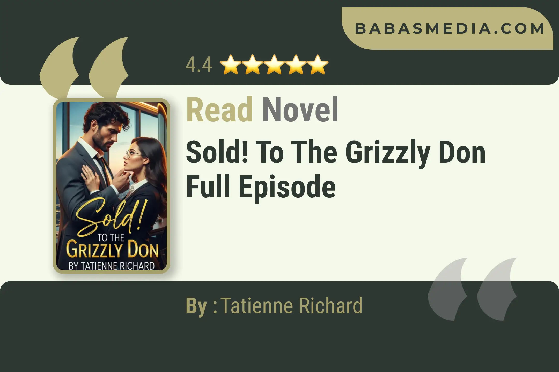 Sold! To the Grizzly Don Novel By Tatienne Richard Read Reviews