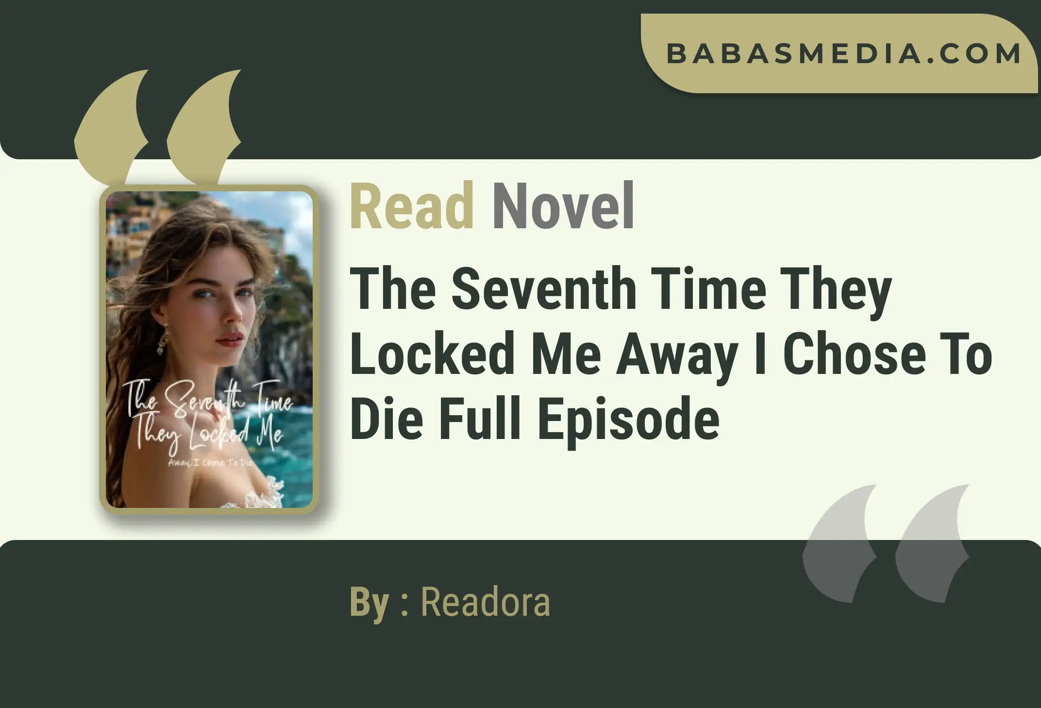 The Seventh Time They Locked Me Away I Chose To Die Novel By Readora Read Reviews