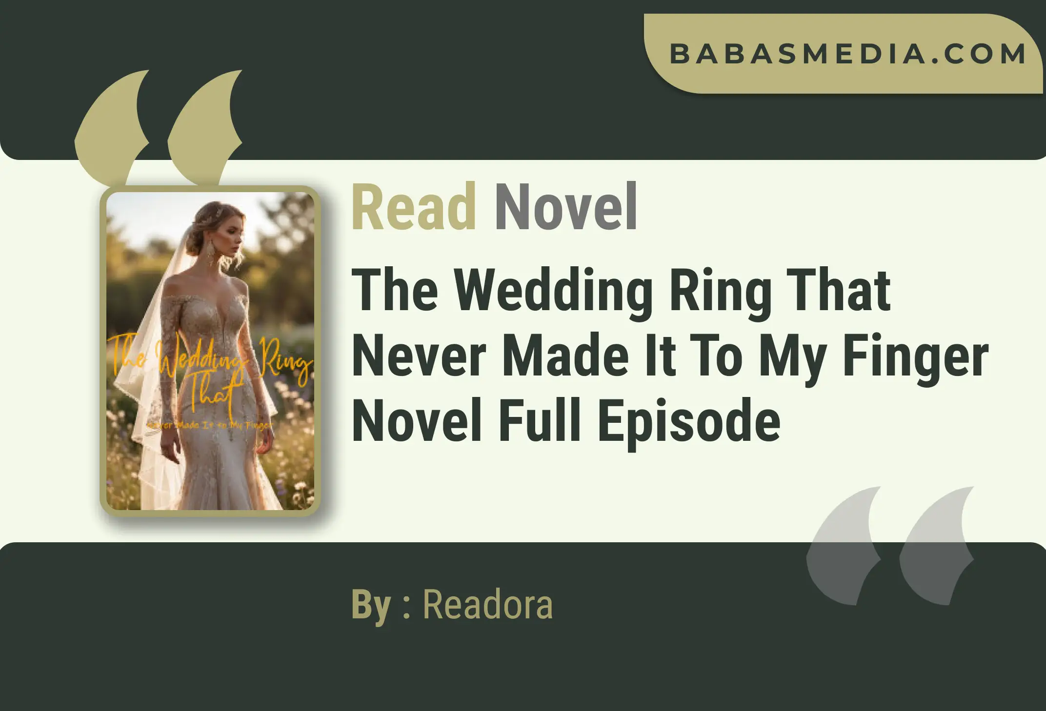 The Wedding Ring That Never Made It to My Finger Novel By Readora Read Reviews