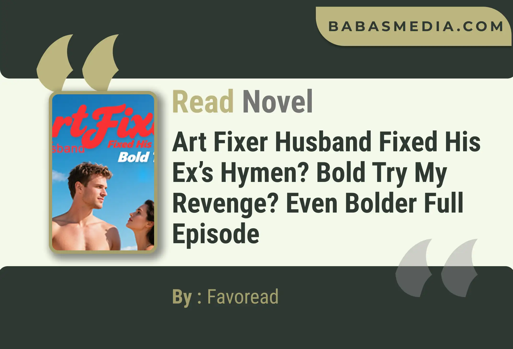 Art Fixer Husband Fixed His Ex’s Hymen? Bold Try My Revenge? Even Bolder Novel By Favoread Read Reviews