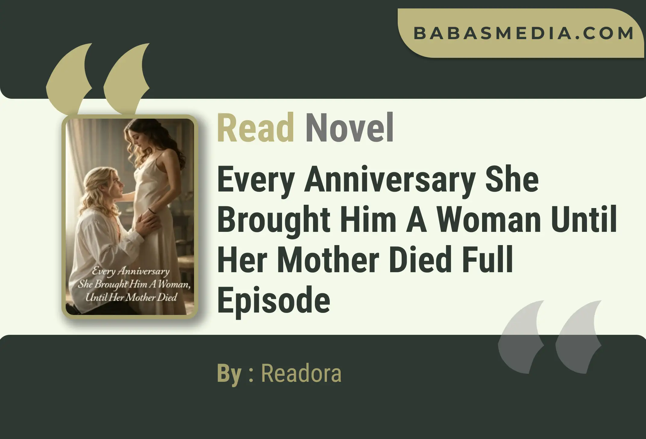 Every Anniversary She Brought Him A Woman Until Her Mother Died Novel By Readora Read Reviews