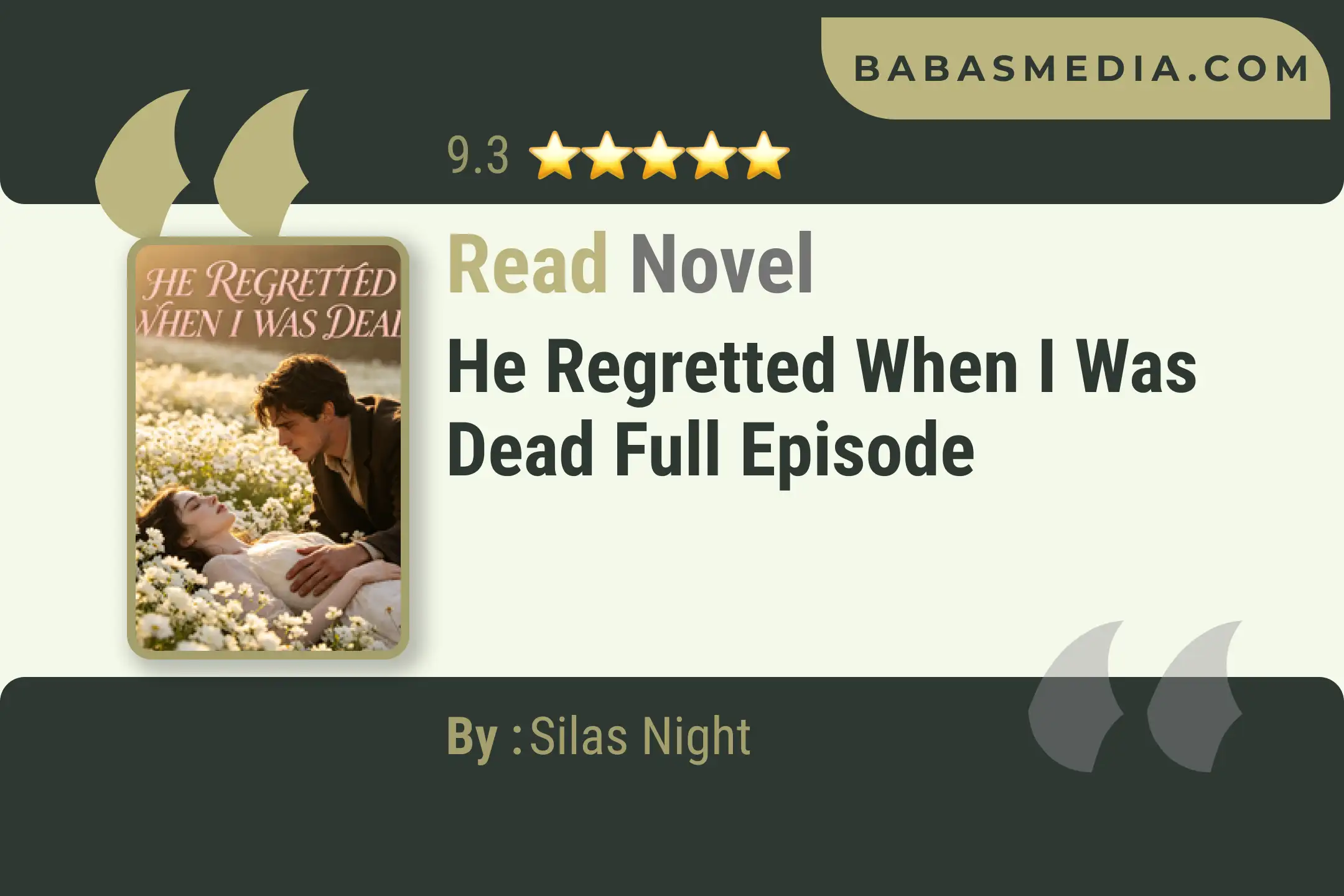 He Regretted When I Was Dead Novel By Silas Night Read Reviews