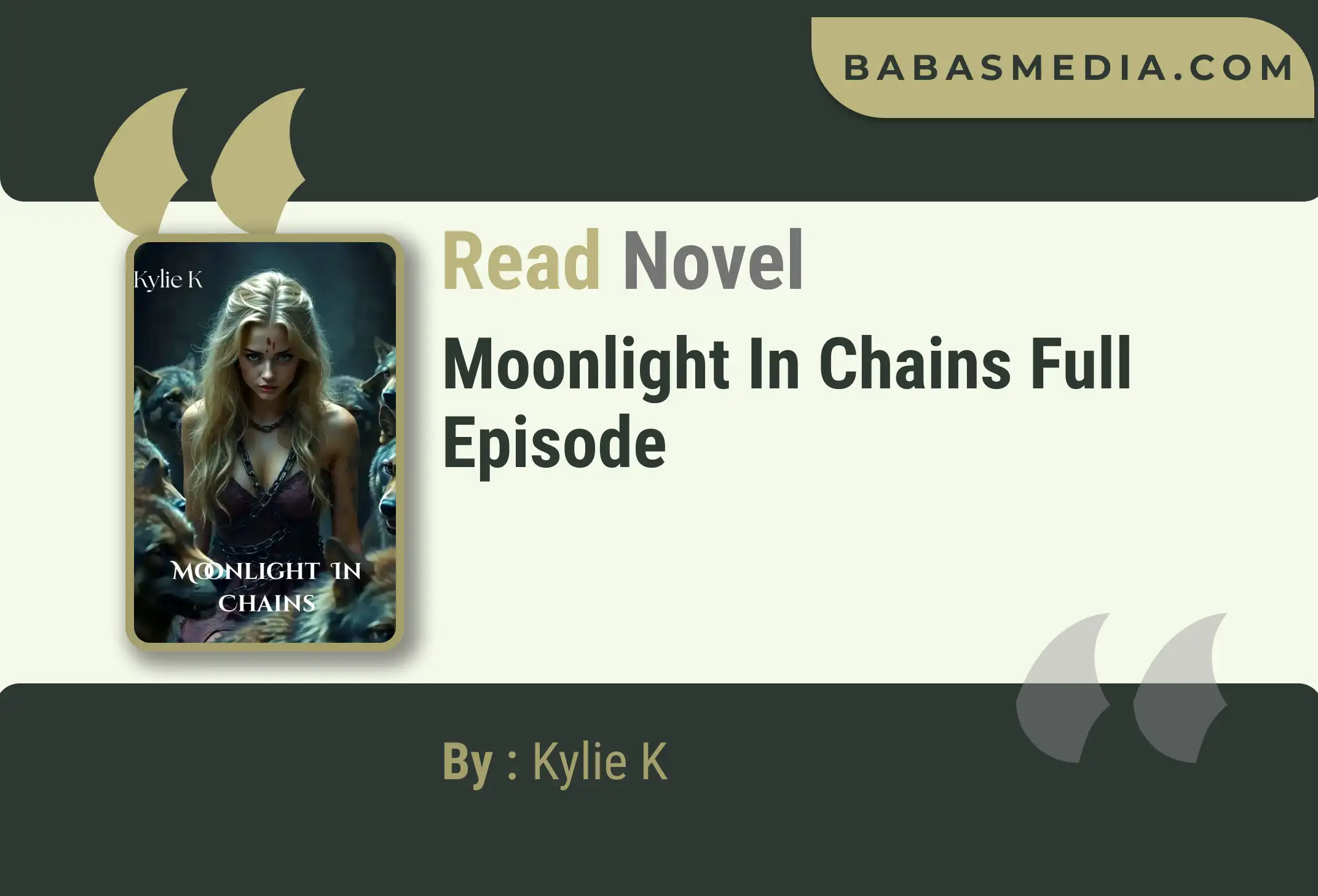Moonlight In Chains Novel By Kylie K Read Reviews