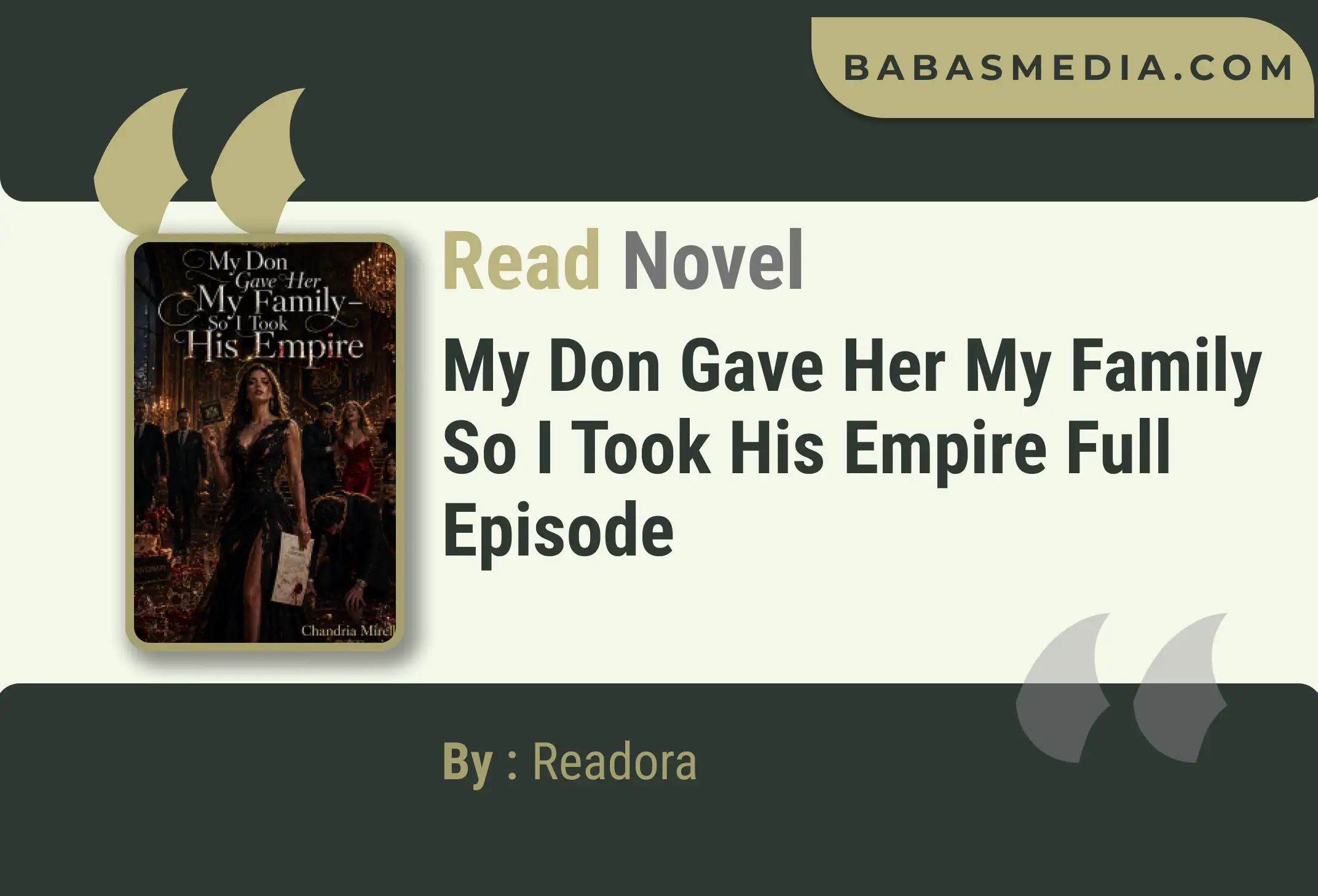 My Don Gave Her My Family So I Took His Empire Novel By Readora Read Reviews