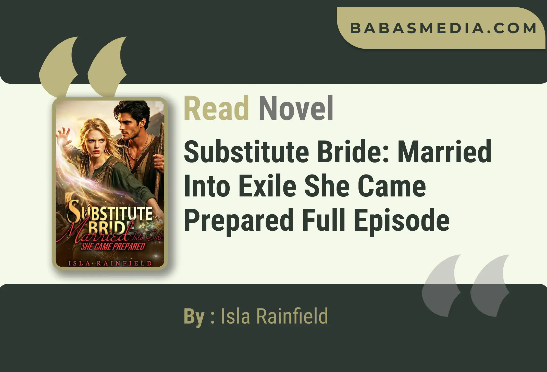 Substitute Bride: Married Into Exile She Came Prepared Novel By Isla Rainfield Read Reviews