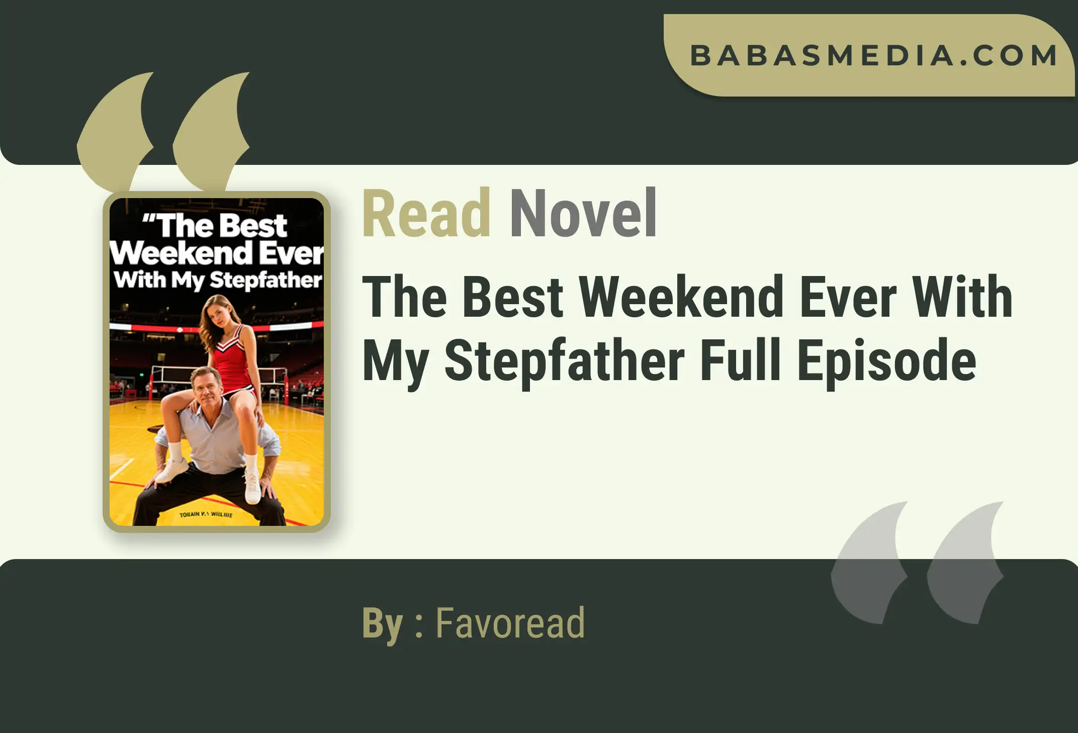 The Best Weekend Ever With My Stepfather Novel By Favoread Read Reviews