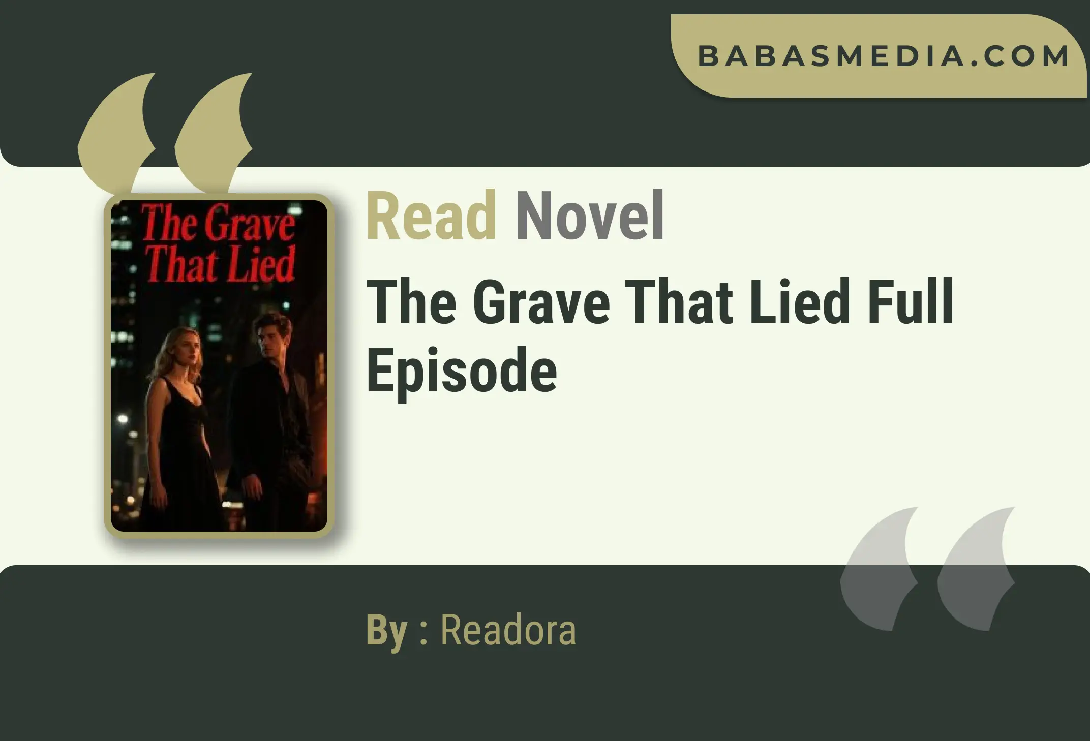 The Grave That Lied Novel By Readora Read Reviews