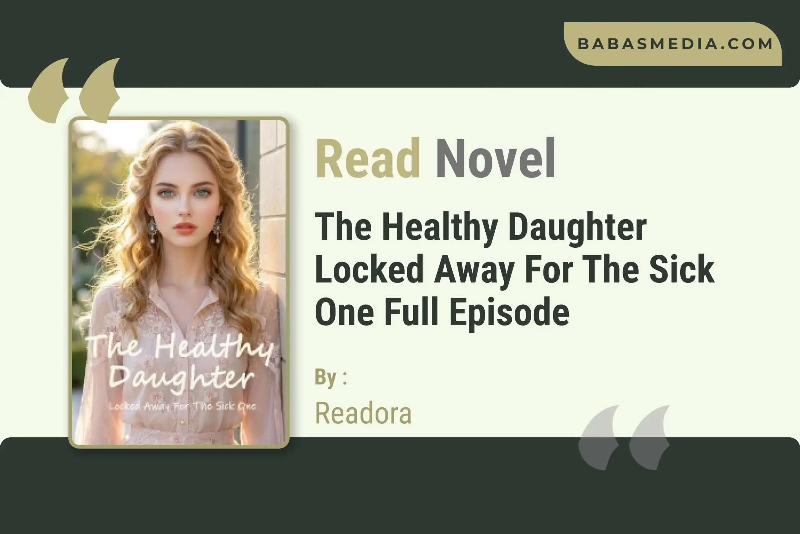 The Healthy Daughter Locked Away For The Sick One Novel By Readora Read Reviews