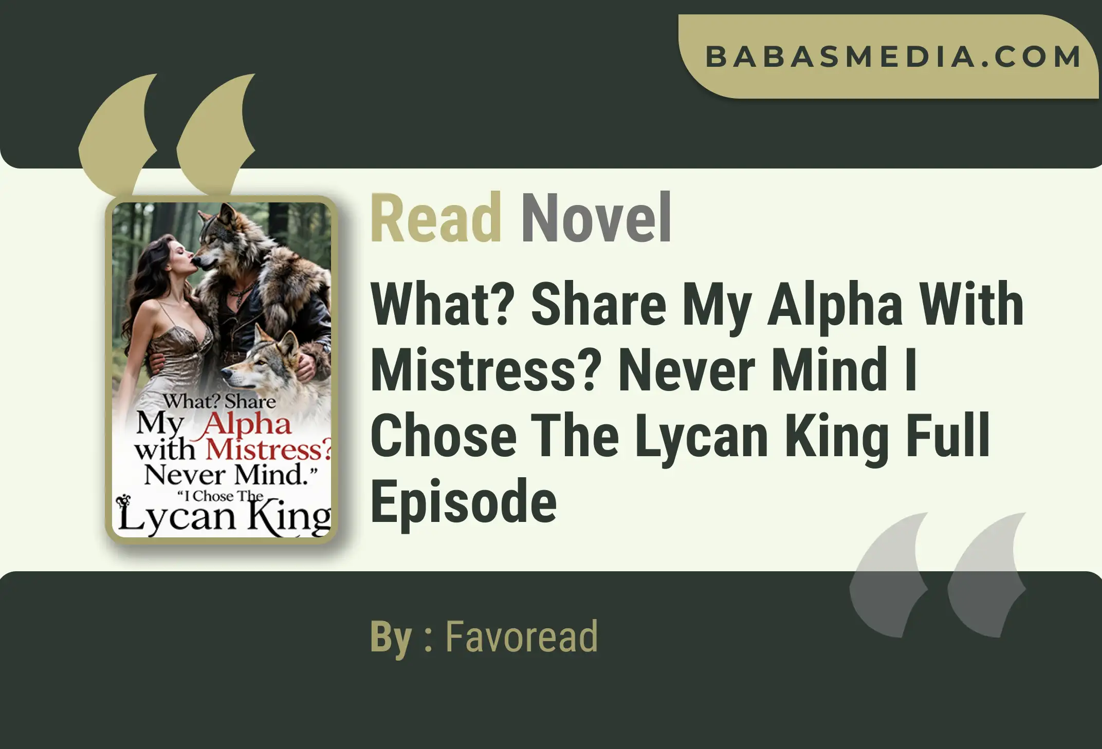 What? Share My Alpha with Mistress? Never Mind I Chose The Lycan King Novel By Favoread Read Reviews