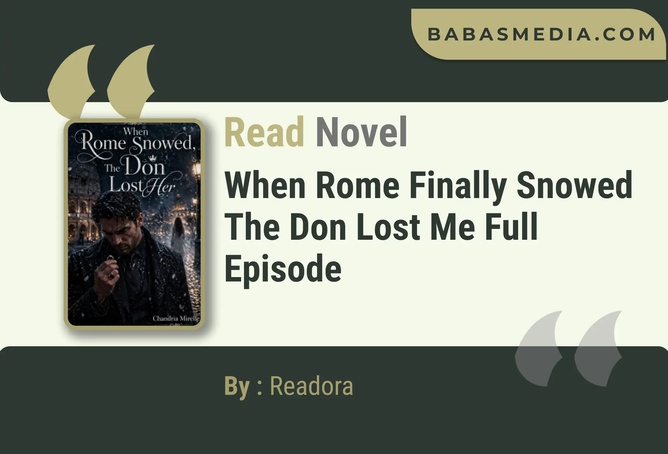 When Rome Finally Snowed The Don Lost Me Novel By Readora Read Reviews